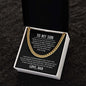 Cuban link chain for son from dad in a gift box with heartfelt message, polished stainless steel or 14K gold.