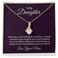 Alluring Beauty Necklace -Alluring Beauty Necklace - For Daughter From Mom