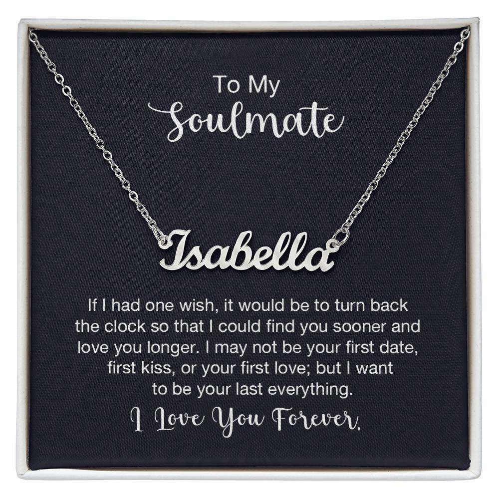 Custom name necklace for soulmate with "Isabella" text and romantic message in gift box.