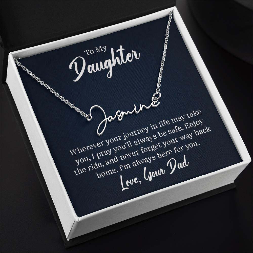 Signature Name Necklace for Daughter, personalized gift from Dad, stainless steel with adjustable chain, in gift box.